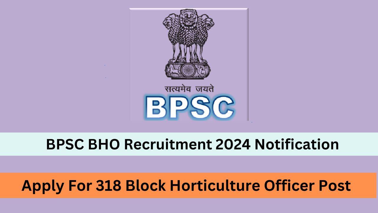 BPSC BHO Recruitment 2024
